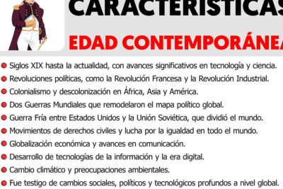 caracteristicas esenciales de la edad contemporanea