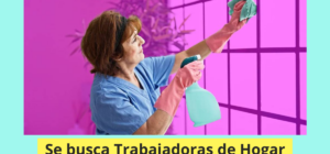 Se busca Trabajadoras de Hogar